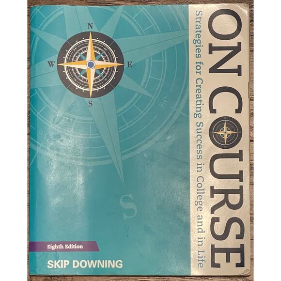 On Course, Strategies 4 Creating Success Paperback 8th Edition Skip Downing - Picture 1 of 7